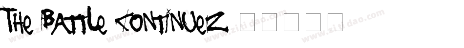 The Battle Continuez字体转换
